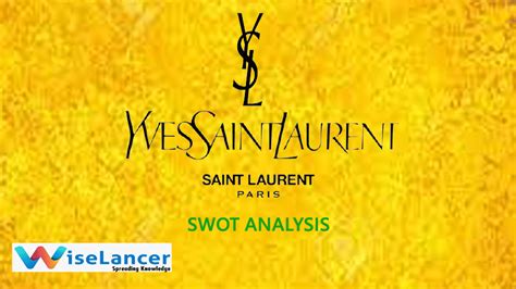 swot yves saint laurent|ysl and saint laurent.